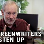 A Story Screenwriters Need To Hear by Eric Edson